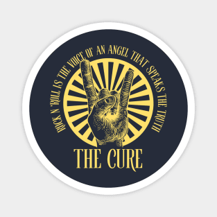 The Cure Magnet